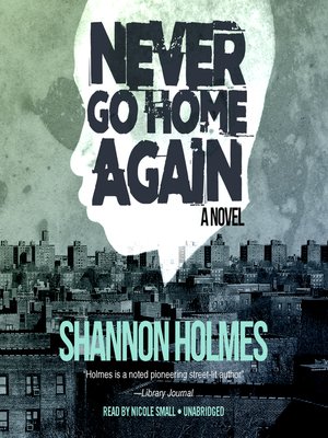 cover image of Never Go Home Again